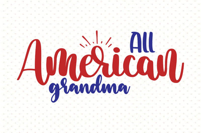 All American Grandma svg SVG orpitasn 