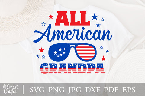 All American Grandpa SVG, 4th of July SVG, Grandpa SVG, July 4th svg, America svg, Sunglasses svg, Independence Day svg, png dxf SVG Fauz 