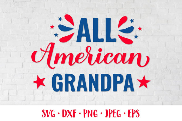 All American Grandpa SVG. Funny Patriotic quote. 4th of July SVG LaBelezoka 