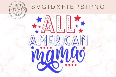 All American mama | Patriotic cut file SVG TheBlackCatPrints 