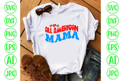 All American Mama Retro SVG SVG Syaman 