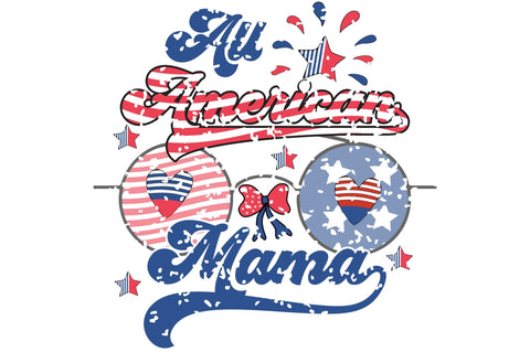 All American Mama Sublimation Creativeart88 
