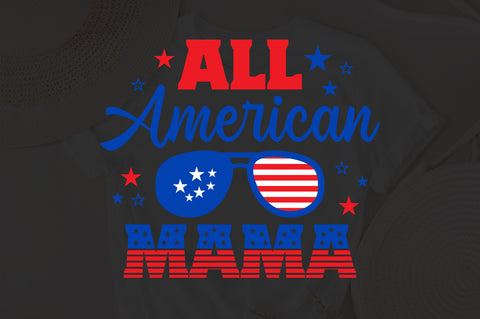 All American Mama SVG, 4th of July SVG, Mama SVG, July 4th svg, America svg, Sunglasses svg, Independence Day svg, png dxf SVG Fauz 