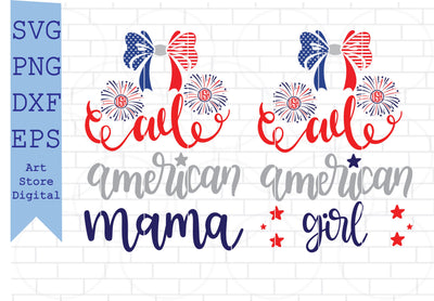 All American Mama SVG, All American Girl Svg, 4th of July SVG, Patriotic SVG SVG Artstoredigital 