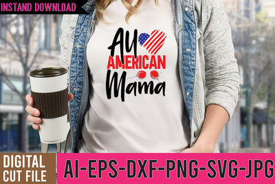 All American Mama SVG Cut FIle ,4th Of July SVG Bundle SVG BlackCatsMedia 