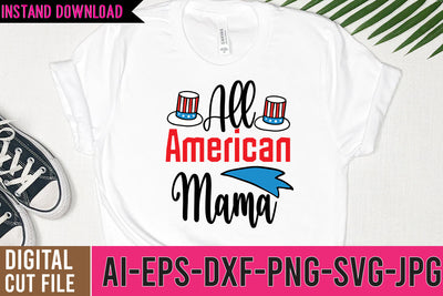 All American Mama SVG Cut FIle, All American Mama SVG Design,American Flag Shirt SVG BlackCatsMedia 