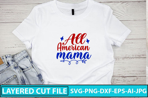 All American Mama SVG Cut File SVG Syaman 
