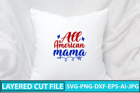 All American Mama SVG Cut File SVG Syaman 