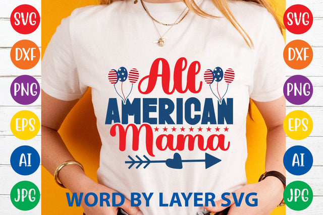All American Mama SVG Rafiqul20606 