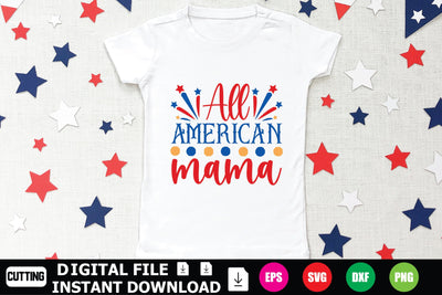 All American Mama SVG Shahin alam 