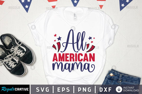 All american mama SVG SVG Regulrcrative 