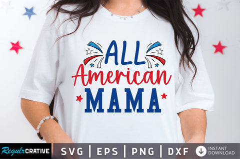 All american mama SVG SVG Regulrcrative 
