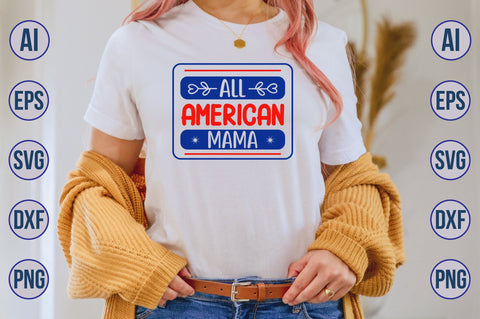 all american mama svg3 svg SVG nirmal108roy 