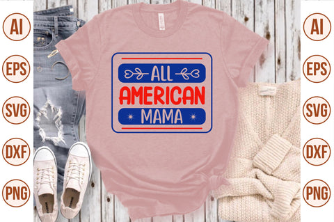 all american mama svg3 svg SVG nirmal108roy 
