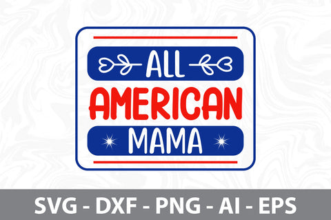 all american mama svg3 svg SVG nirmal108roy 