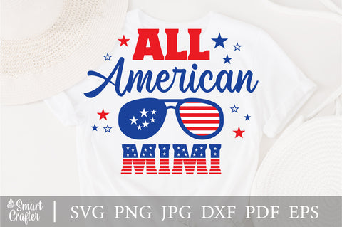 All American Mimi SVG, 4th of July SVG, Mimi SVG, July 4th svg, America svg, Sunglasses svg, Independence Day svg, png dxf SVG Fauz 