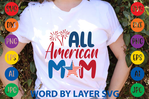 All American Mom, Patriotic SVG Design SVG Rafiqul20606 