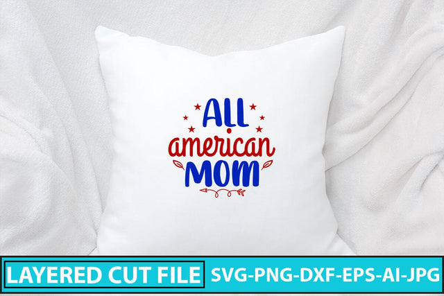 All American Mom SVG Cut File- SVG Syaman 
