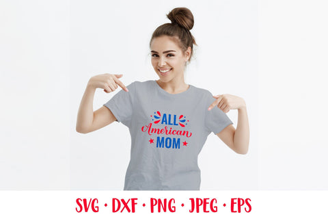 All American Mom SVG. Funny Patriotic quote. Fourth of July SVG LaBelezoka 