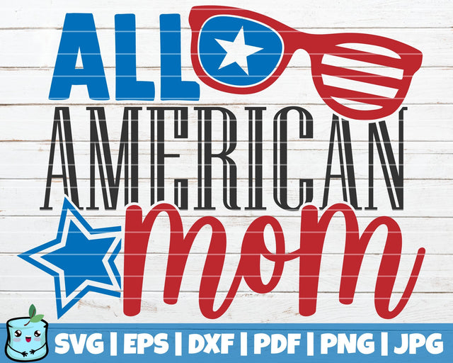 All American Mom SVG MintyMarshmallows 