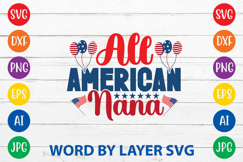 All American Nana SVG Rafiqul20606 