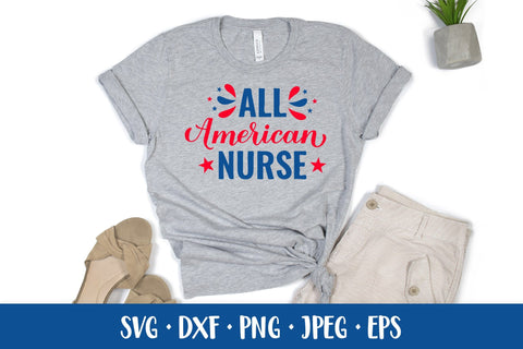 All American Nurse SVG. Funny Patriotic quote. 4th of July SVG LaBelezoka 