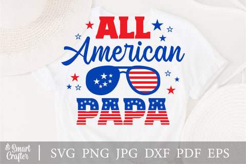 All American Papa SVG, 4th of July SVG, Papa SVG, July 4th svg, America svg, Sunglasses svg, Independence Day svg, png dxf SVG Fauz 