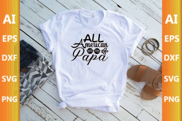 All American Papa SVG CraftlabSvg29 