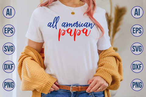 all american papa svg SVG nirmal108roy 