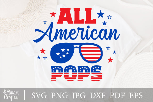 All American Pops SVG, 4th of July SVG, Pops SVG, July 4th svg, America svg, Sunglasses svg, Independence Day svg, png dxf SVG Fauz 