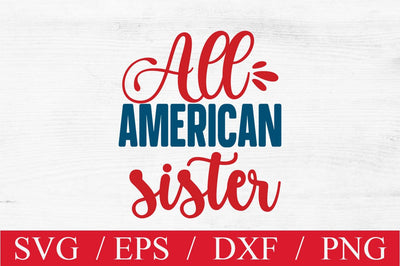 All American Sister SVG cut file SVG Svgcraft 