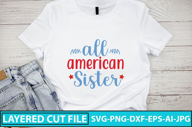All American Sister SVG Cut File SVG Syaman 