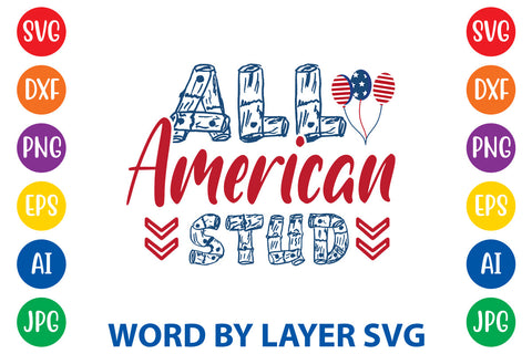 All American Stud, Patriotic SVG Design SVG Rafiqul20606 