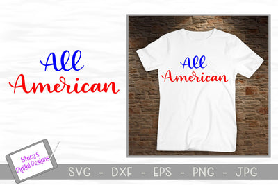 All American SVG - Patriotic SVG File - handlettered SVG Stacy's Digital Designs 