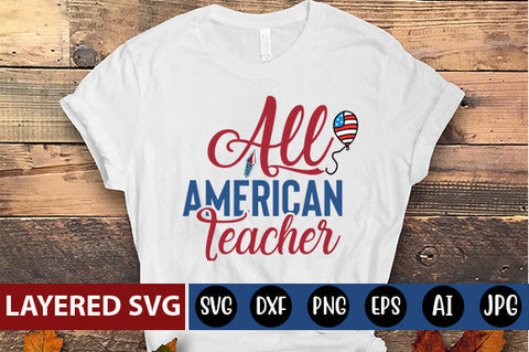 All American teacher SVG cute file SVG Blessedprint 