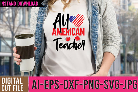 All American Teacher SVG Design SVG BlackCatsMedia 