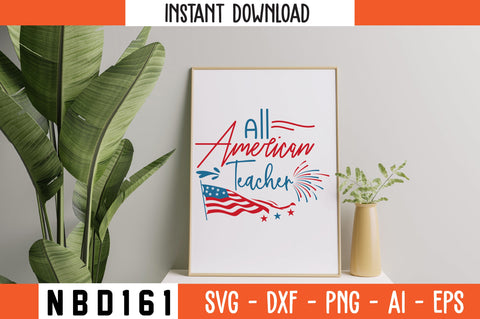 All American Teacher Svg Design SVG Nbd161 