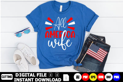 All American Wife SVG Shahin alam 