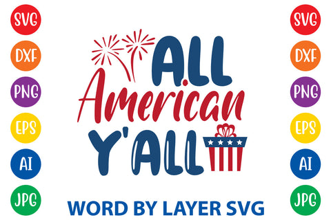 All American Y'all, Patriotic SVG Design SVG Rafiqul20606 