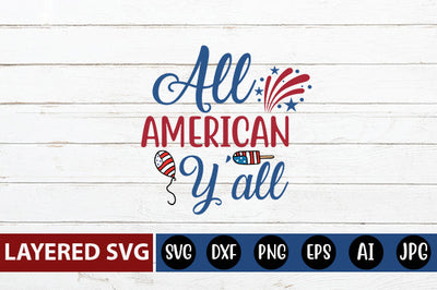 All American Y'all SVG cute file SVG Blessedprint 