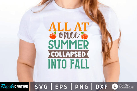 All at once summer SVG SVG Regulrcrative 