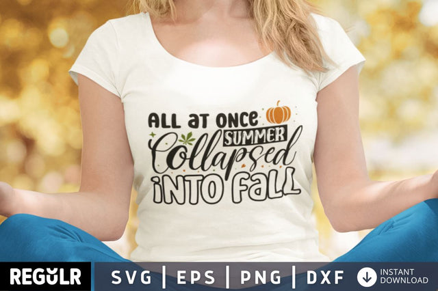 All at once summer SVG SVG Regulrcrative 