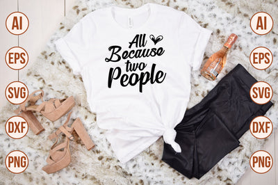 All because two people- svg SVG orpitasn 