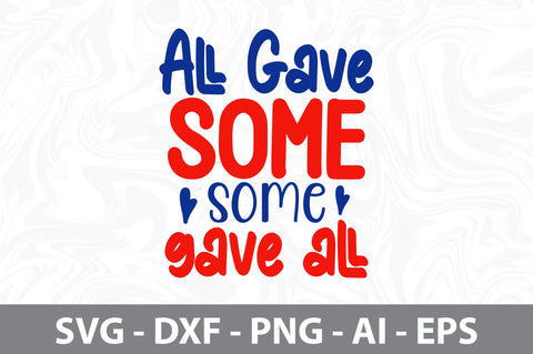 all gave some some gave all svg SVG nirmal108roy 