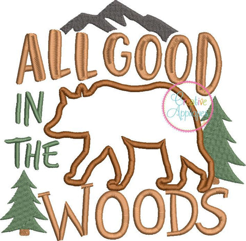 All Good In The Woods Applique Embroidery/Applique Creative Appliques 