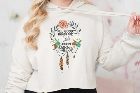 All Good Things Are Wild and Free Sublimation Sublimation Jagonath Roy 