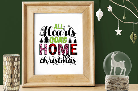 All Hearts Come Home for christmas Sublimation SVGArt 