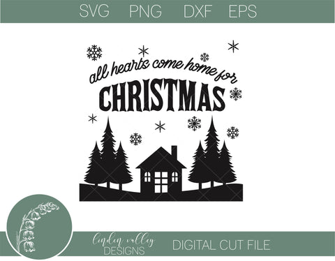 All Hearts Come Home For Christmas SVG SVG Linden Valley Designs 