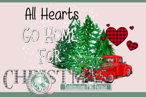 All Hearts Go Home Sublimation Sublimation QueenBrat Digital Designs 