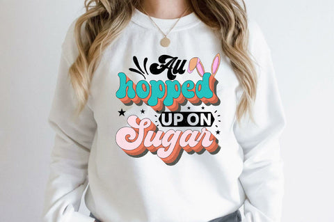 all hopped up on sugar Sublimation SVGArt 